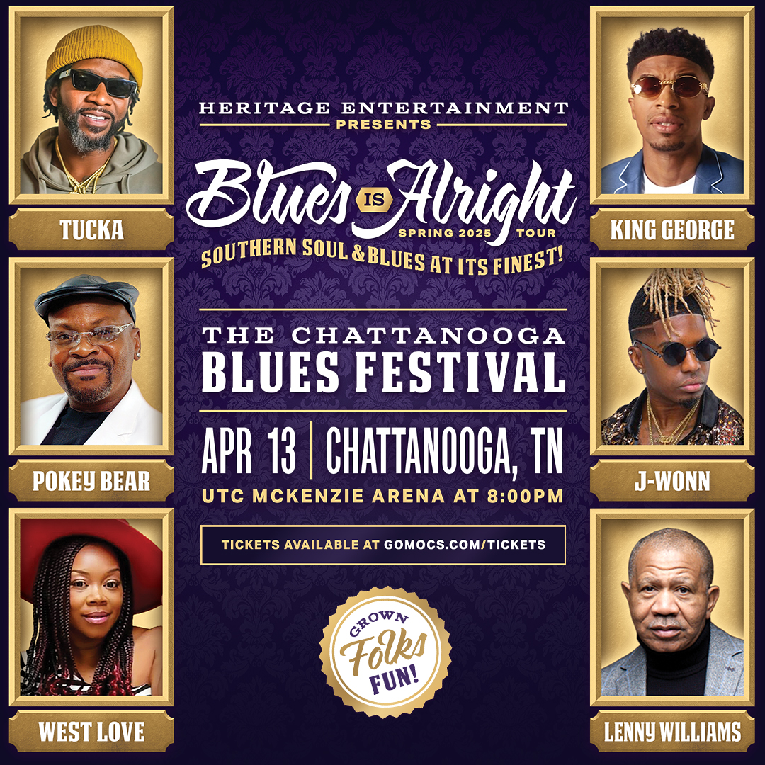 "Blues Is Alright Tour" in Chattanooga, TN